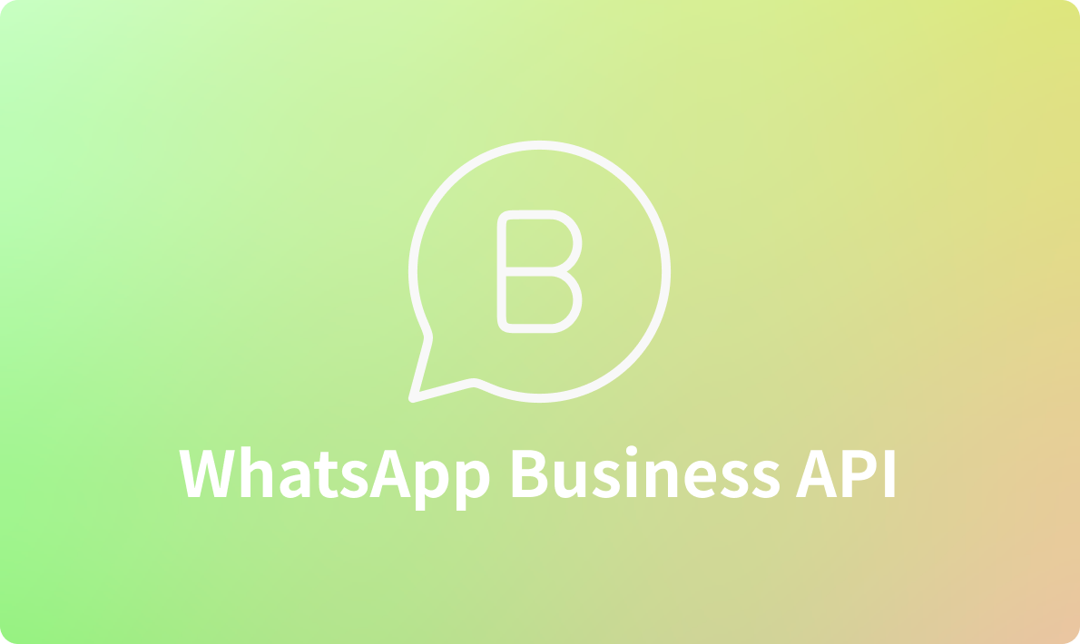 10 个优秀 WhatsApp Business API 网关